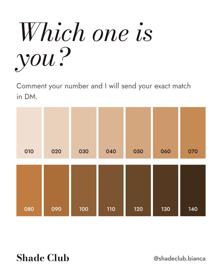 Shade Club post: fourteen skin tone swatches asking which one is you
