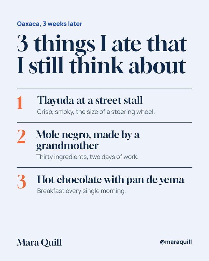 Mara Quill post: three things I ate in Oaxaca that I still think about